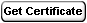 Get the Certificate Now!